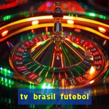 tv brasil futebol da hora